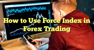 How to Use Force Index in Forex Trading